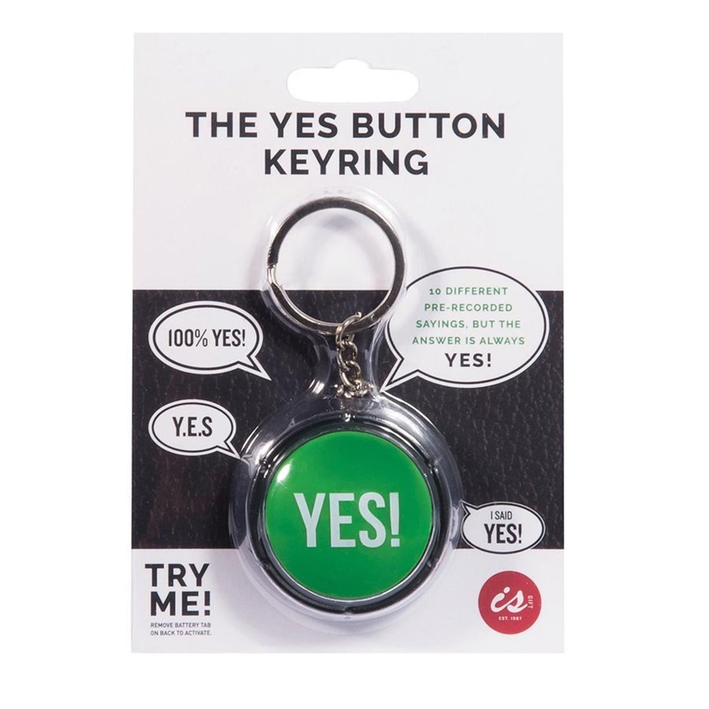 Gifts Greetings IS Keychain Button Yes!